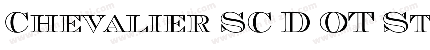 Chevalier SC D OT St字体转换
